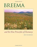 Breema and the Nine Principles of Harmony 1930469187 Book Cover