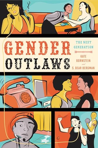 Gender Outlaws: The Next Generation