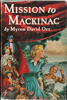 Hardcover Mission to Mackinac Book