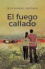 El fuego callado