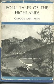 Folk Tales of the Highlands