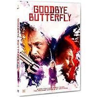 Goodbye, Butterfly