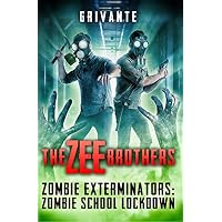 The Zee Brothers: Zombie School Lockdown