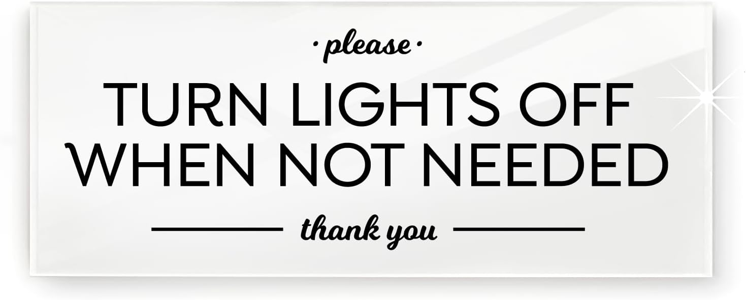 Reilly Originals 2x5 Inch Turn Lights Off Sign ~ Ready to Stick ~ Premium, Durable