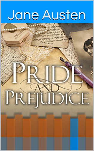 Pride and Prejudice (ANNOTATED) (English Edition)