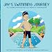 Jay's Swimming Journey: How one little swimmer learned to pay attention to what's important!