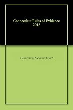 Connecticut Rules of Evidence 2018