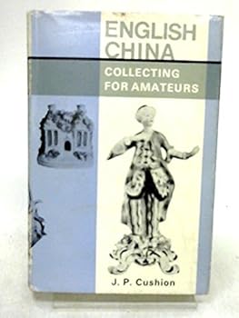 Hardcover ENGLISH CHINA: Collecting for Amateurs Book