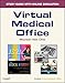 Virtual Medical Office for Kinn's The Medical Assistant (User Guide and Access Code): An Applied Learning Approach, 11e