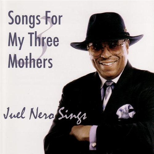 Songs for My Three Mothers
