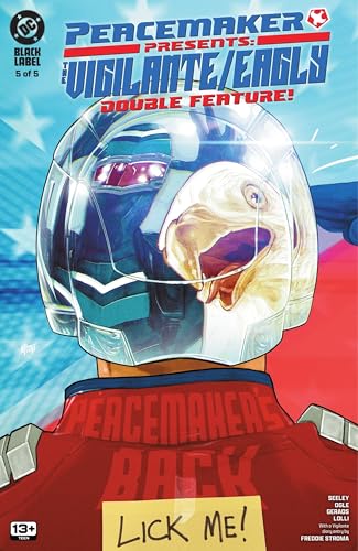 Peacemaker Presents: The Vigilante-Eagly Double Feature! (2025) #5