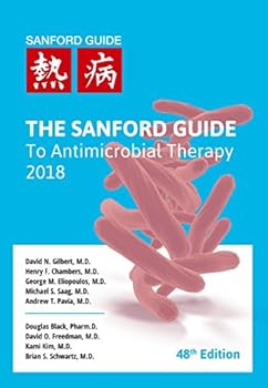 Paperback The Sanford Guide to Antimicrobial Therapy 2018 Book