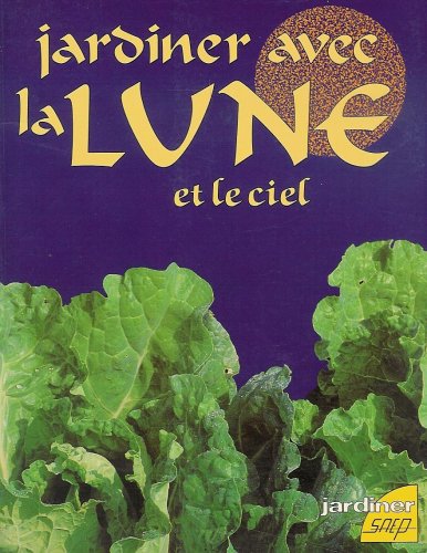 jardiner avec lune et ciel [French] 2737233178 Book Cover