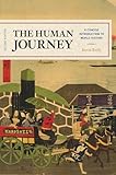The Human Journey: A Concise Introduction to World History