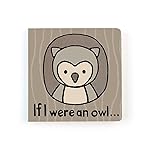Jellycat If I were an Owl: A Touch and Feel Board Book Children\'s Book - Baby Gift