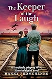 The Keeper of the Laugh: A Novel