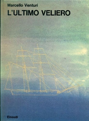  L\'ultimo veliero