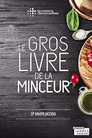 Le Gros Livre de la Minceur 2875574019 Book Cover