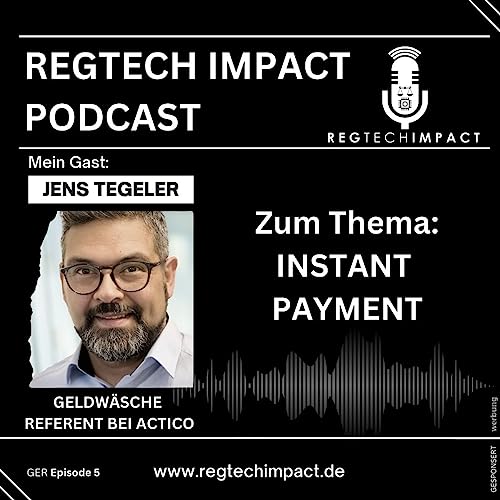 RegTech - INSTANT PAYMENT Podcast Por  arte de portada