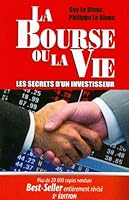 Bourse ou la vie(La) 5e éd. 2980475467 Book Cover