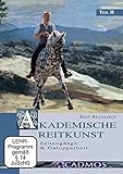  Akademische Reitkunst II - Seitengänge & Galopparbeit