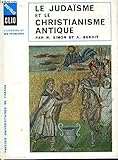  Le Judaïsme et le Christianisme Antique, d\'Antiochus Epiphane à Constantin.