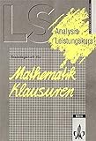 Lambacher-Schweizer, Trainingshefte für Mathematik-Klausuren, Analysis Leistungskurs