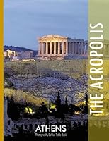 THE ACROPOLIS ATHENS Photography Coffee Table Book Tourists Attractions: The Acropolis,Athens Photography Coffee Table Book: for People Of All Ages ... Images (8.5"*11") Paperback.May 14, 2023. B0C527HJ84 Book Cover