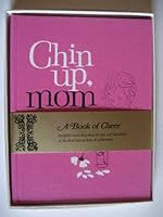Chin up, mom;: Verses 0837817218 Book Cover