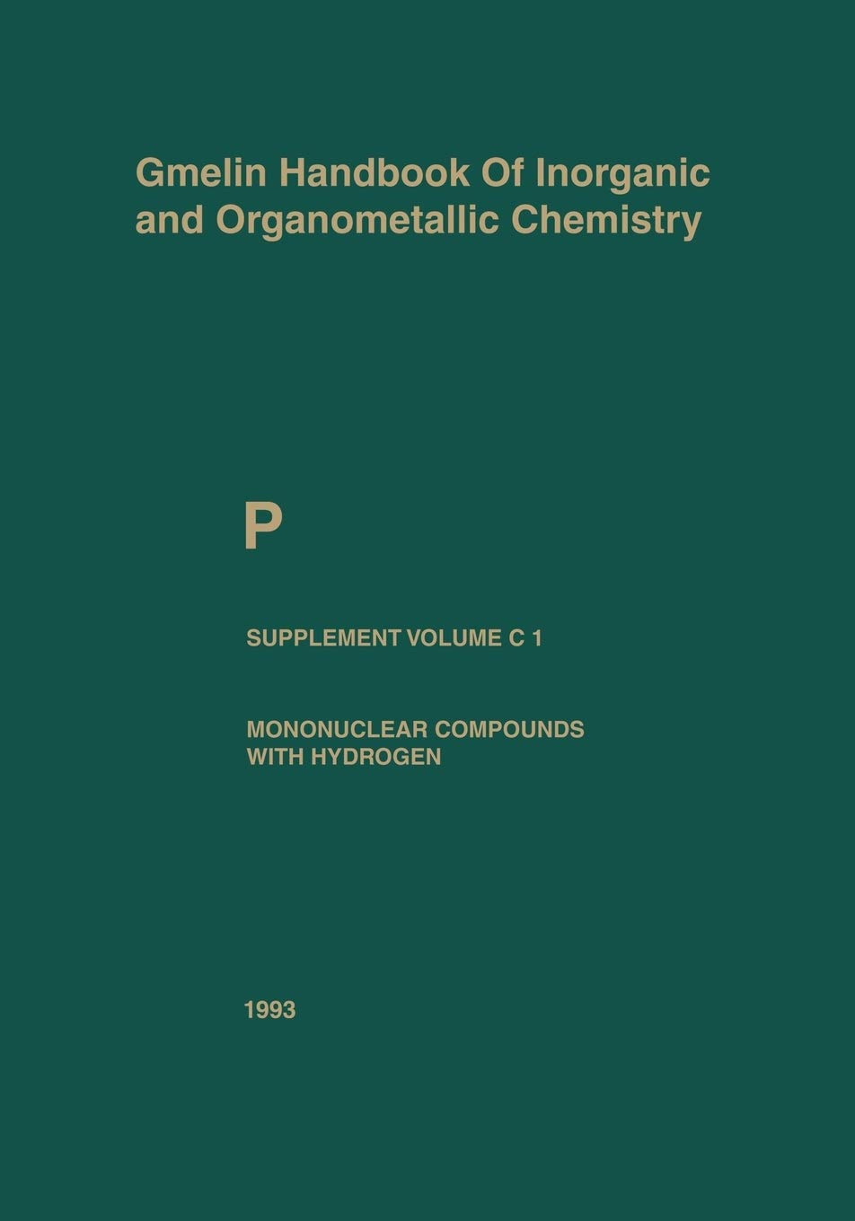 P Phosphorus: Mononuclear Compounds with Hydrogen