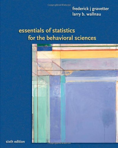 Essentials of Statistics for the Behavioral Science _ 6th edition. ( Paperback )