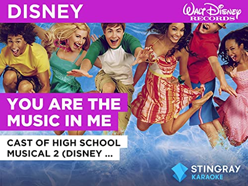 You Are The Music In Me al estilo de Cast of High School Musical 2 (Disney Original)
