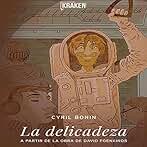 La Delicadeza: Novela Gráfica