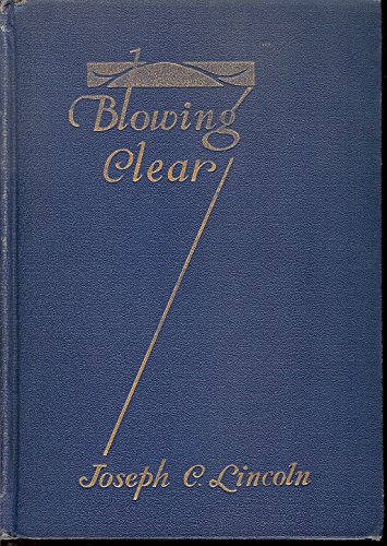 Blowing Clear B000IEVZ48 Book Cover