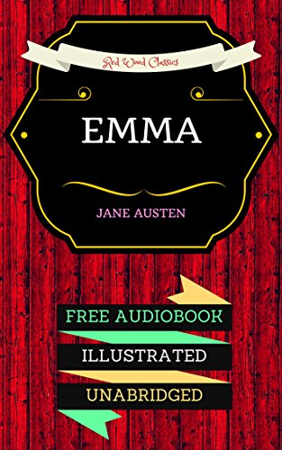 Emma By Jane Austen Illustrated An Audiobook Free Kindle Edition By Austen Jane Lucky Literature Fiction Kindle Ebooks Amazon Com