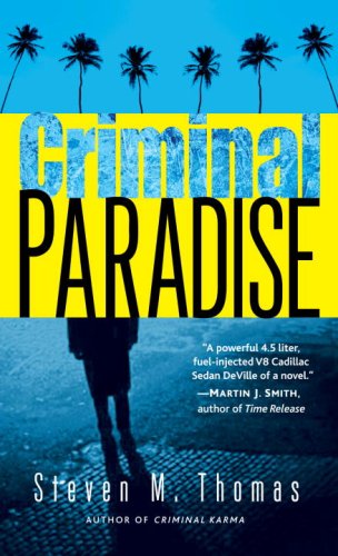 Criminal Paradise: A Novel 0345497821 Book Cover
