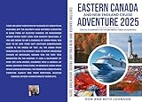 Eastern Canada and New England Cruise Adventure 2025: Travel Planning for an Unforgettable Experience