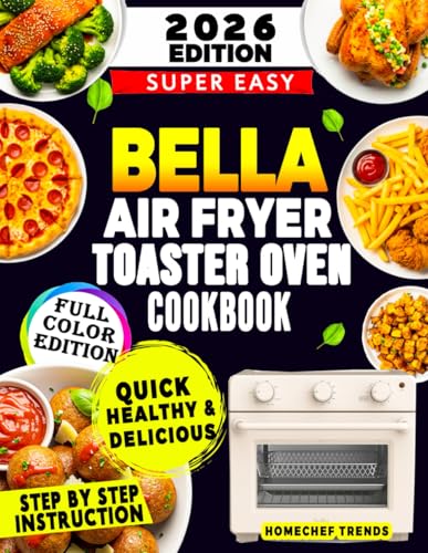 BELLA Air Fry Toaster Oven Cookbook
