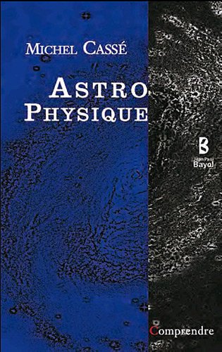 Télécharger Astrophysique Livre eBook France