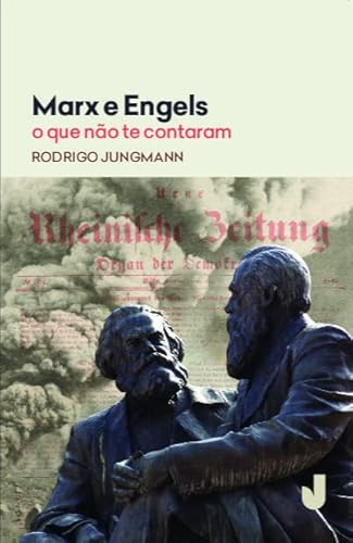 Marx e Engels: o que não te contaram