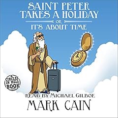 Couverture de Saint Peter Takes a Holiday, or It's About Time