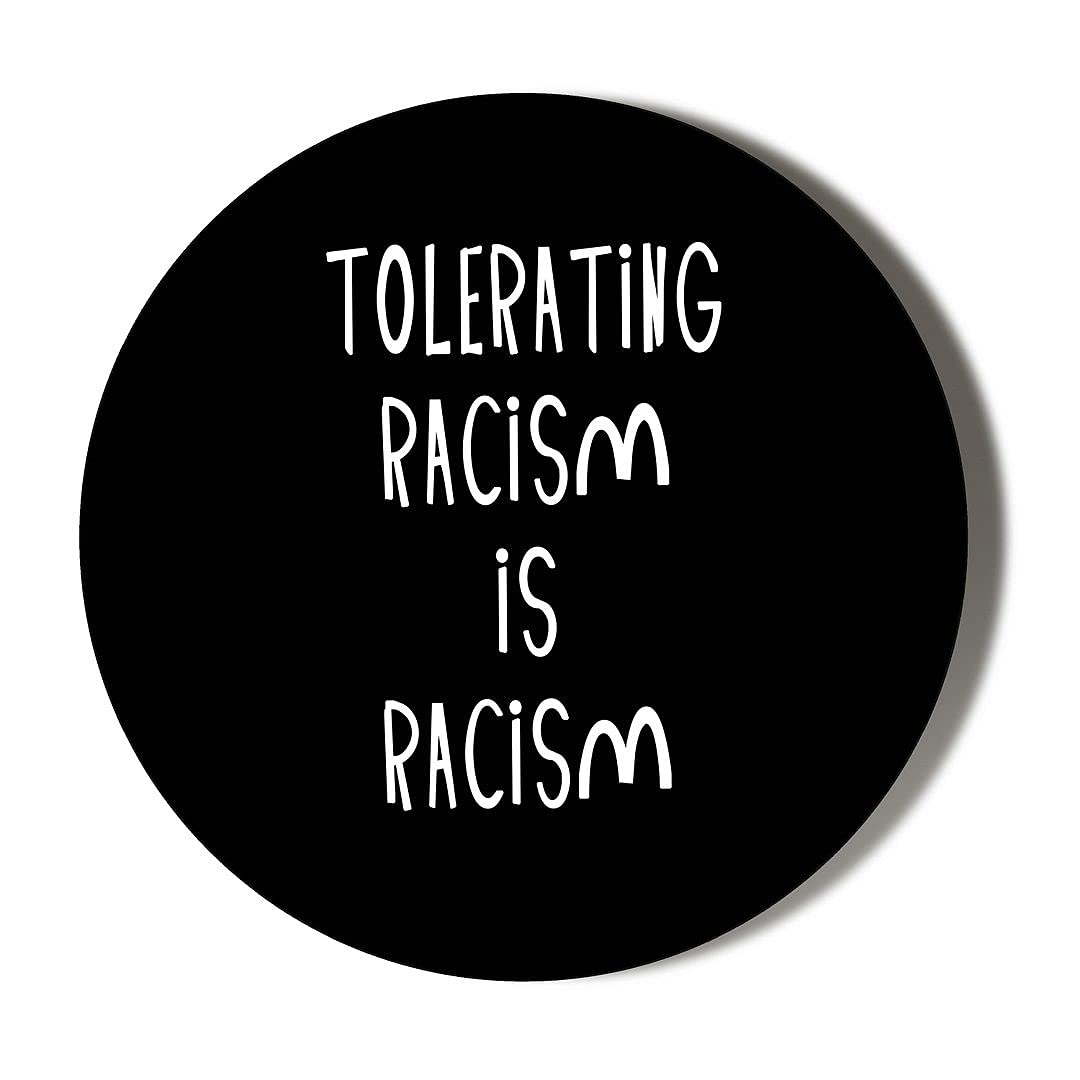 Gift Insanity Multi Tolerating Racism Is Racism 10 X 56Mm Vinyl Stickers Pack Of 10