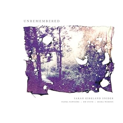 Unremembered