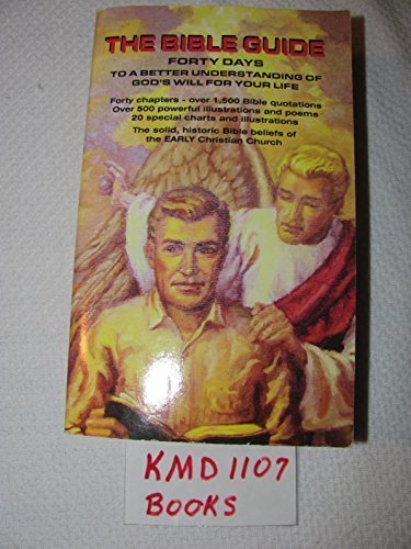 The Bible Guide - 40 Day to a Better Understand... B005UQD3JY Book Cover
