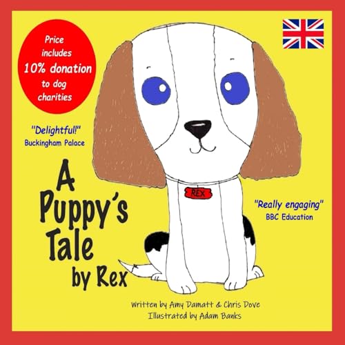 A Puppy's Tale by Rex