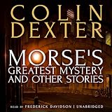 Morse’s Greatest Mystery and Other Stories