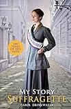 My Story: Suffragette
