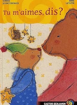 Hardcover Tu m'aimes, dis ! [French] Book