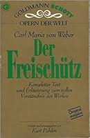 Der Freischütz Texte - Materialien - Kommentare 3442330440 Book Cover