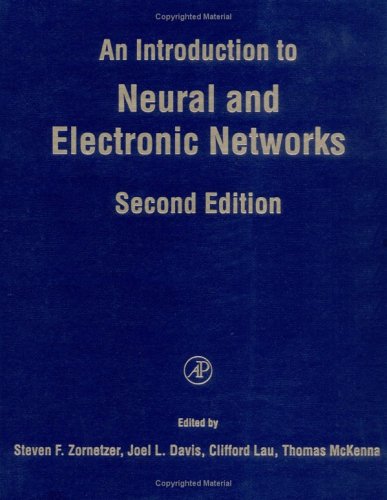 An Introduction to Neural and Electronic Networks, Second Edition ...